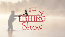 Fly Fishing Show 